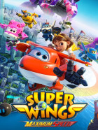 Super Wings : Vitesse maximum