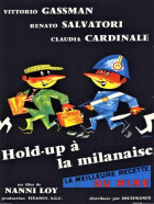 Hold-up à la milanaise