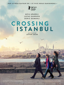 affiche de Crossing Istanbul