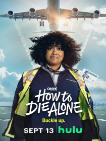 affiche de How to Die Alone