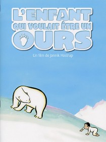 L'Enfant qui voulait être un ours