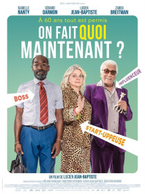 affiche de On fait quoi maintenant ?