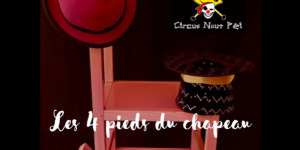 Les 4 pieds du chapeau : Spectacle Interactif à la Cité du Volcan, après-Midi de Clowneries et de Cirque le 1er Décembre